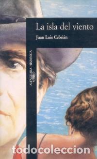 Libros: La isla del viento - CEBRI&Aacute;N, JUAN LUIS - Foto 1