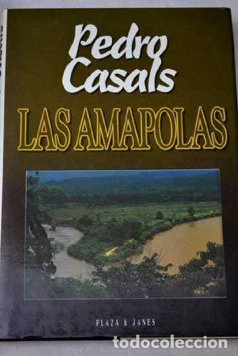 Libros: Las amapolas - CASALS, PEDRO - Foto 1