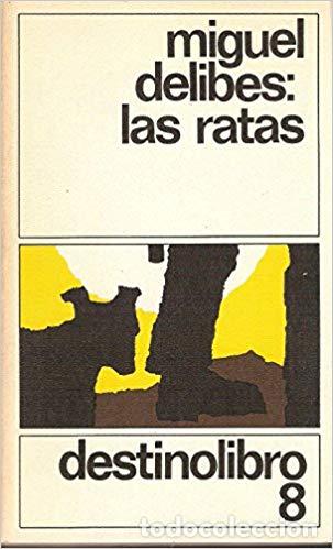 Libros: Las ratas - DELIBES, MIGUEL - Foto 1