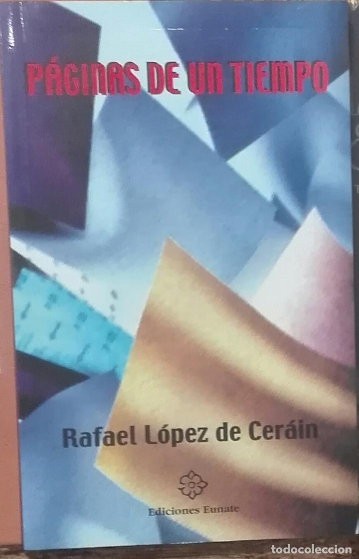 Libros: P&aacute;ginas de un tiempo - LOPEZ DE CERAIN, RAFAEL - Foto 1