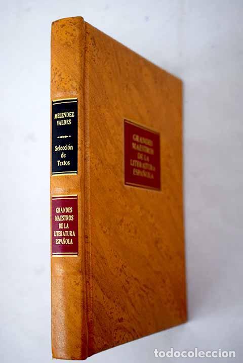 Libros: Selecci&oacute;n de textos - MELENDEZ VALD&Eacute;S, JUAN - Foto 1