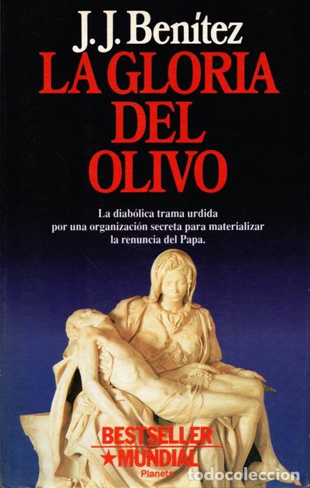 Libros: La gloria del olivo - BENITEZ, J.J. - Foto 1