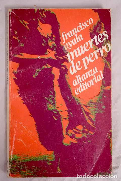 Libros: Muertes de perro - AYALA, FRANCISCO - Foto 1