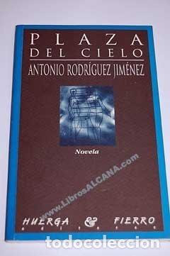 Libros: Plaza del cielo - RODRIGUEZ JIMENEZ, ANTONIO - Foto 1