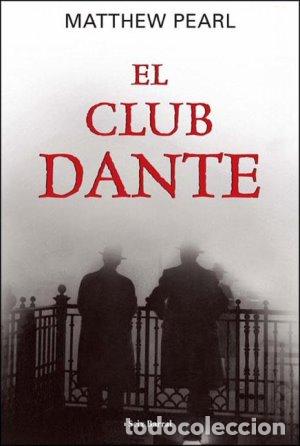 Libros: El club Dante - PEARL, MATHEW - Foto 1