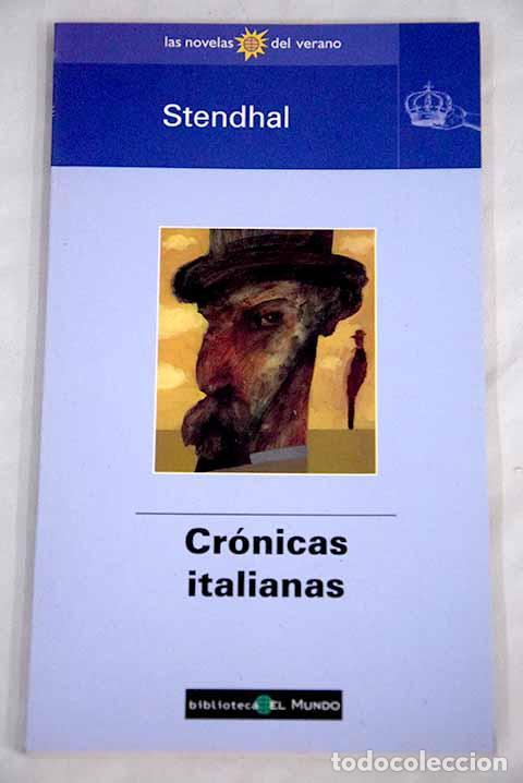 Libros: Cr&oacute;nicas italianas - STENDHAL - Foto 1