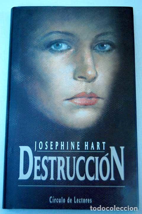 Libros: Destrucci&oacute;n - HART, JOSEPHINE - Foto 1