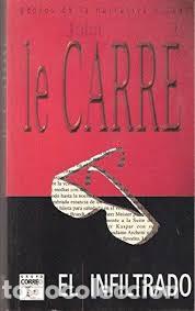 Libros: El infiltrado - LE CARRE, JOHN - Foto 1