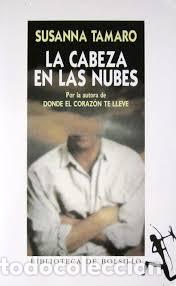 Libros: La cabeza en las nubes - TAMARO, SUSANA - Foto 1