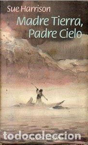 Libros: Madre tierra, Padre cielo - HARRISON, SUE - Foto 1