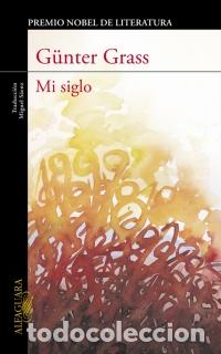 Libros: Mi siglo - GRASS, G&Uuml;NTER - Foto 1