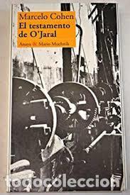 Libros: El testamento de Ojaral - COHEN, MARCELO - Foto 1