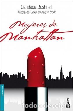 Libros: Mujeres de Manhattan - BUSHNELL, CANDACE - Foto 1