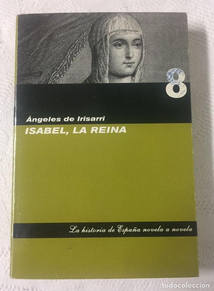 Libros: Isabel, la reina - DE IRISARI, ANGELES - Foto 1