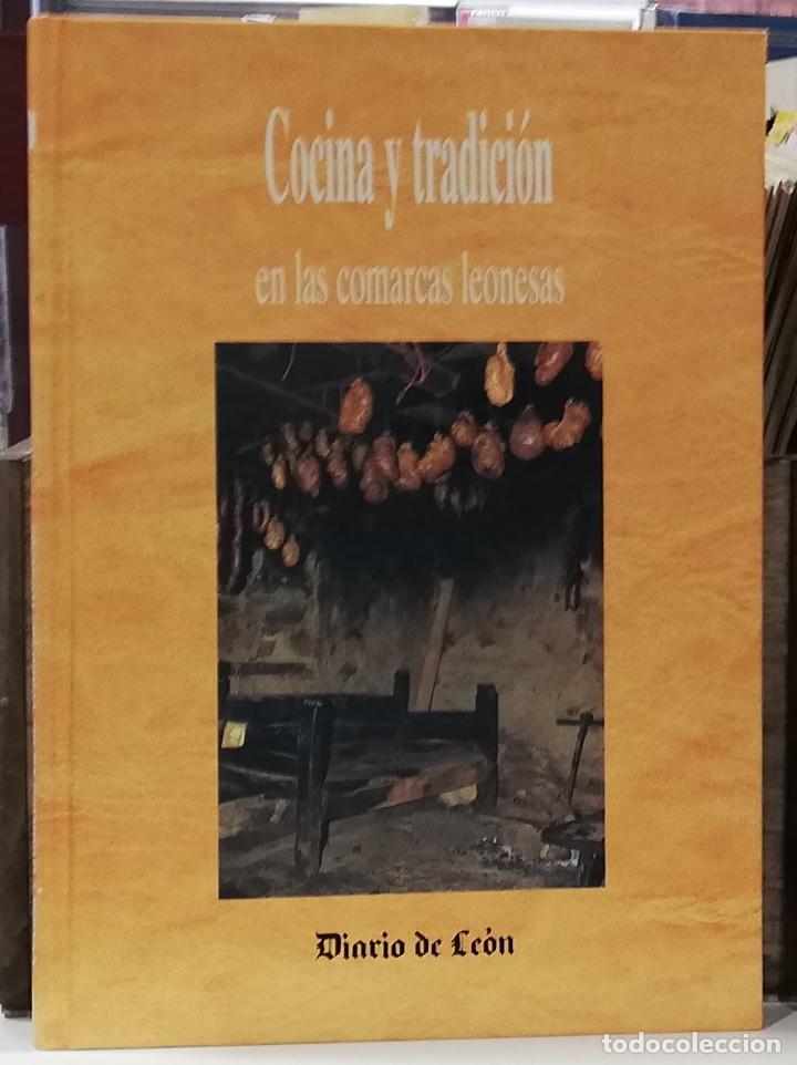 Libros: Cocina y tradici&oacute;n en las comarcas leonesas - ALONSO, JOAQU&Iacute;N - Foto 1