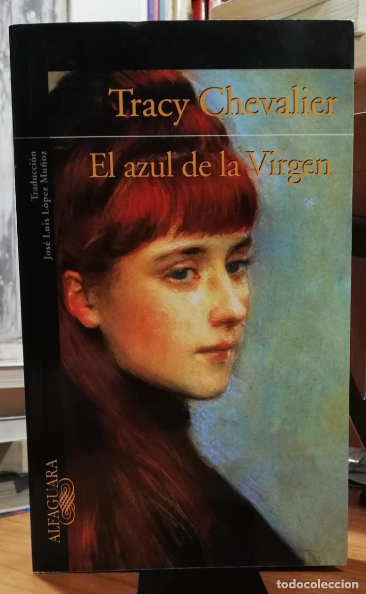 Libros: El azul de la Virgen - CHEVALIER, TRACY - Foto 1
