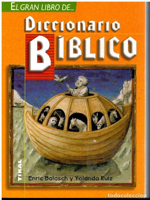Libros: DICCIONARIO B&Iacute;BLICO. - Foto 1