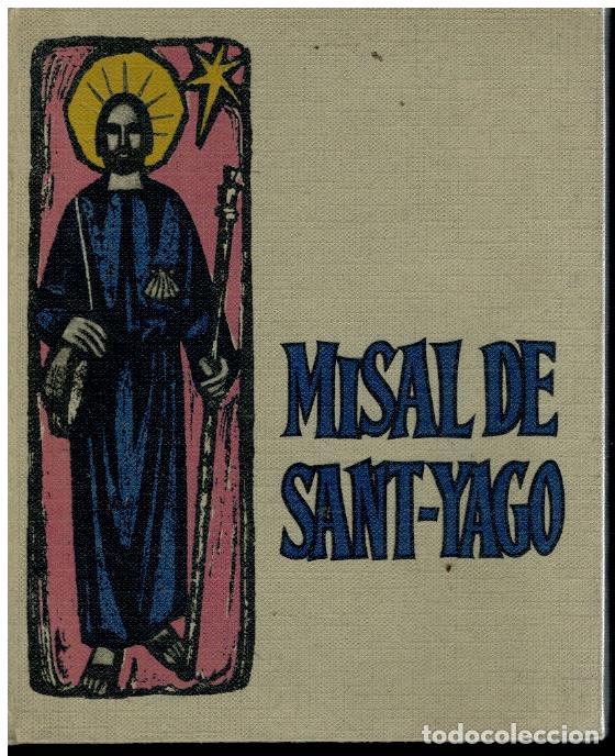 Libros: MISAL DE SANT-YAGO. Ilustraciones de Ruiz de la Prada.