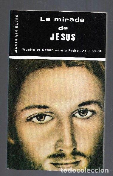 Libros: MIRADA DE JESUS - LA - VINIELLES, MAGIN - Foto 5