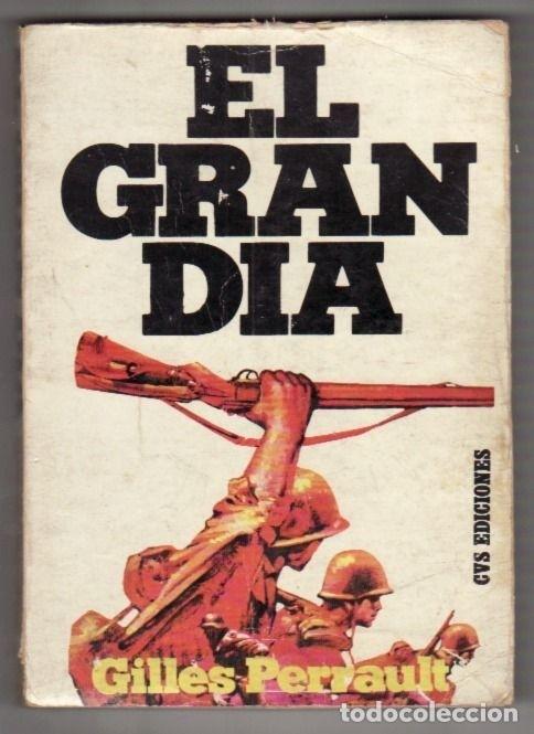 Libros: GRAN DIA - EL - PERRAULT, GILLES - Foto 7