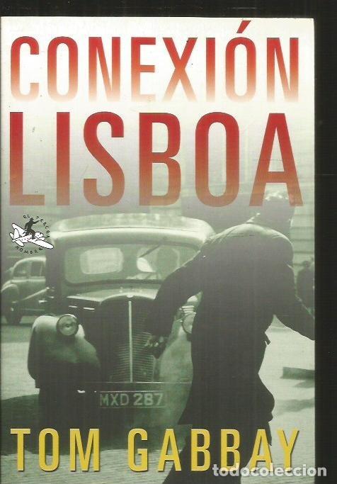 Libros: CONEXION LISBOA - GABBAY, TOM - Foto 2