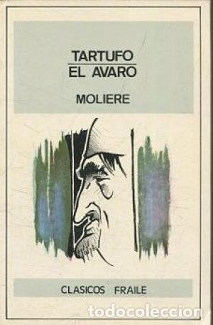 Libros: TARTUFO / EL AVARO - MOLIERE - Foto 1