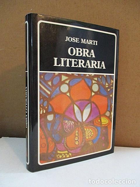 Libros: MART&Iacute;, JOS&Eacute;. - OBRA LITERARIA. - Foto 1