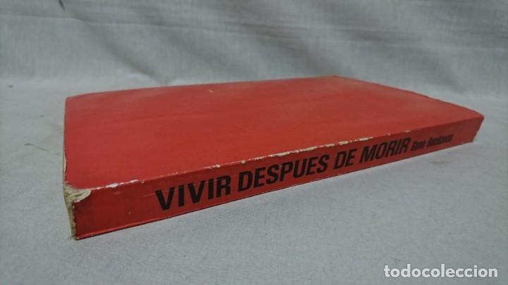 Libros: VIVIR DESPU&Eacute;S DE MORIR, GENE BUCHANAN - Foto 2