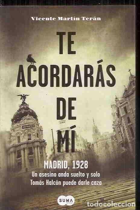 Libros: TE ACORDARAS DE MI - MARTIN TERAN, VICENTE - Foto 4
