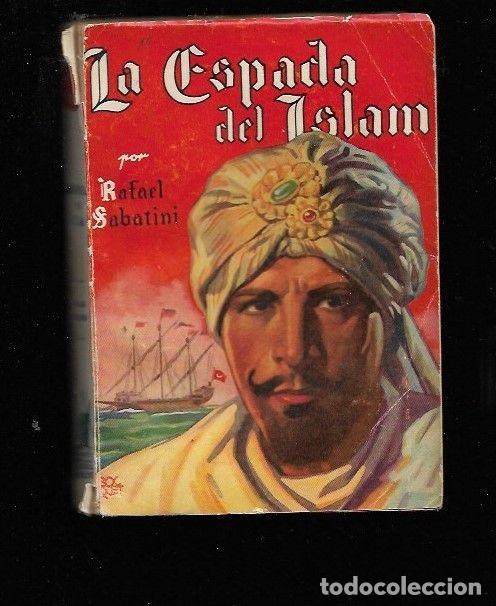 Libros: ESPADA DEL ISLAM - LA - SABATINI, RAFAEL - Foto 3