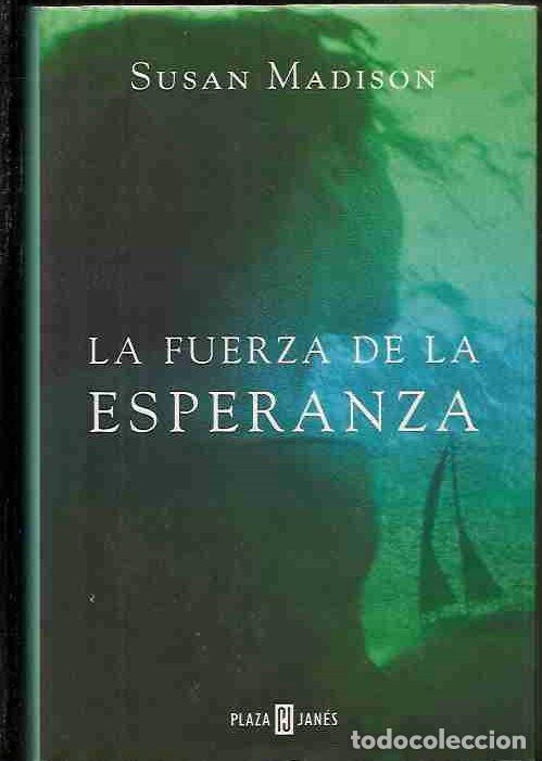 Libros: FUERZA DE LA ESPERANZA - LA - MADISON, SUSAN - Foto 3