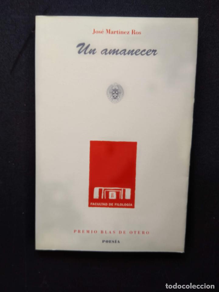 Libros: MART&Iacute;NEZ ROS, Jos&eacute; - Un amanecer - Foto 1