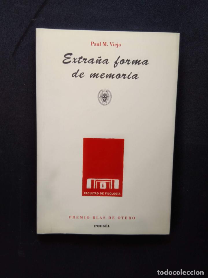 Libros: VIEJO, Paul M. - Extra&ntilde;a forma de memoria - Foto 1