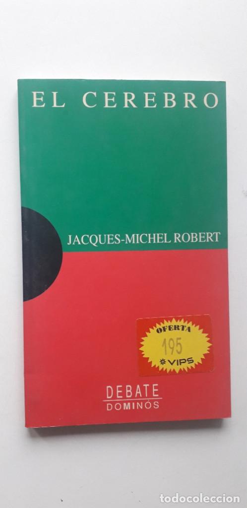 Libros: EL CEREBRO - JACQUES-MICHEL ROBERT - Foto 1