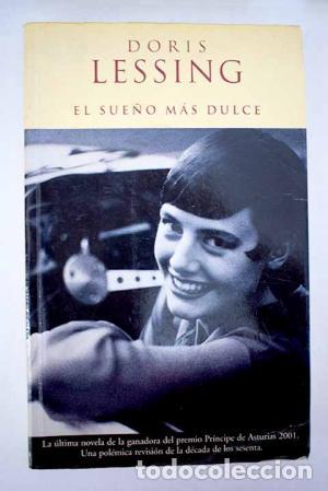 Libros: EL SUE&Ntilde;O M&Aacute;S DULCE - Lessing,Doris - Foto 1