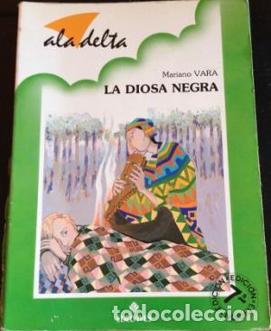 Libros: LA DIOSA NEGRA - Vara,Mariano - Foto 1