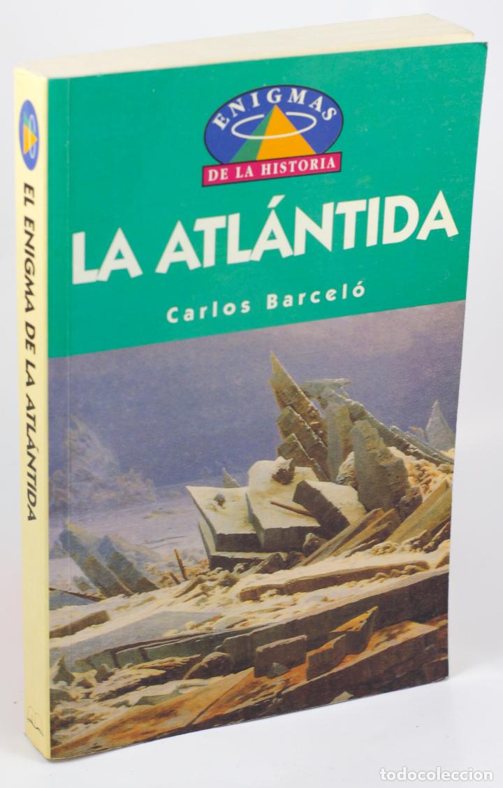 Libros: LA ATL&Aacute;NTIDA - BARCEL&Oacute;, Carlos - Foto 1
