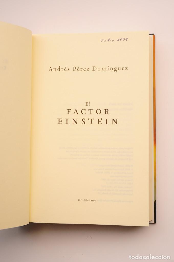 Libros: El factor Einstein - P&Eacute;REZ DOM&Iacute;NGUEZ, Andr&eacute;s - Foto 3