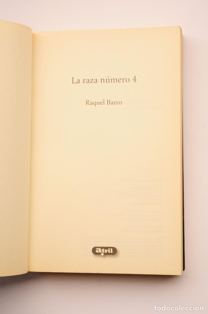 Libros: La raza n&uacute;mero 4 - BARCO, Raquel - Foto 2