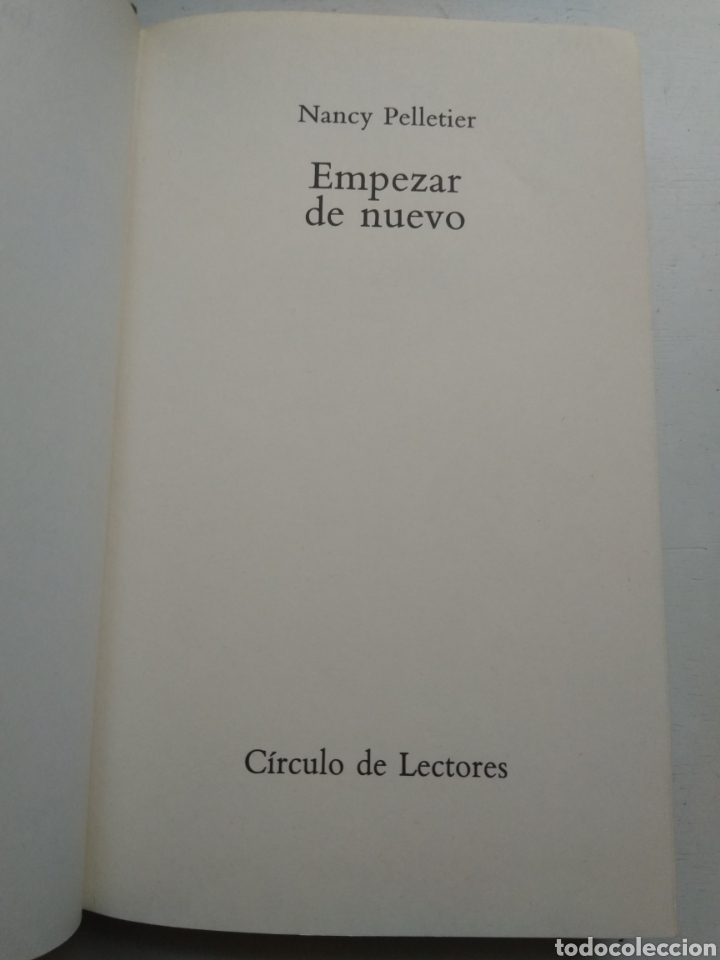 Libros: EMPEZAR DE NUEVO/NANCY PELLETIER - Foto 2