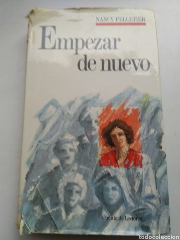 Libros: EMPEZAR DE NUEVO/NANCY PELLETIER - Foto 1