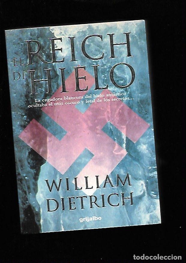 Libros: REICH DE HIELO - EL - DIETRICH, WILLIAM - Foto 3