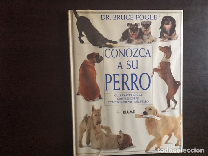 Libros: Conozca su perro. Bruce Fogle. Blume - Foto 1