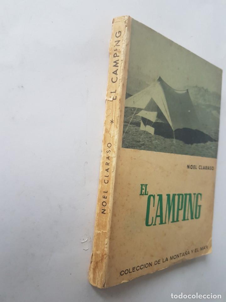 Libros: El camping, libro de Noel Claraso, A&Ntilde;O 1956 - Foto 2