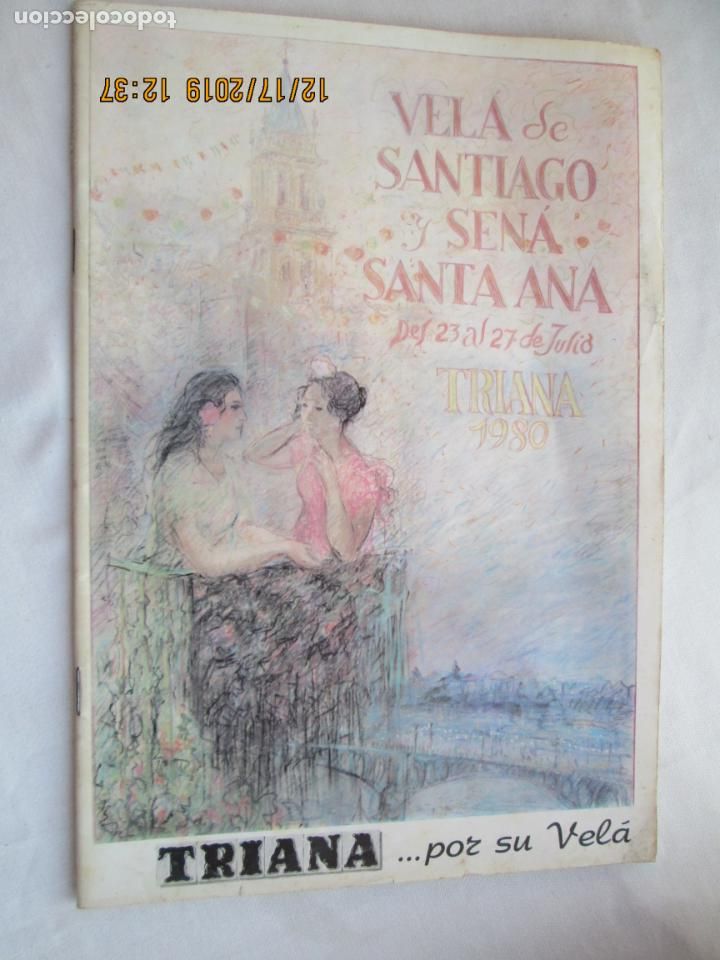 books: TRIANA REVISTA  23 AL 27 JULIO 1980 VELA DE SANTIAGO Y SANTA ANA - POR SU VELA