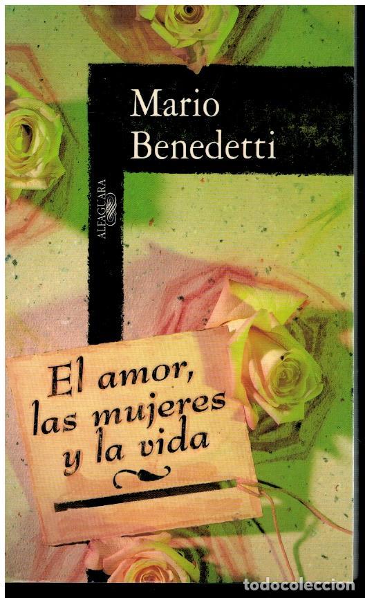 Libros: EL AMOR, LAS MUJERES Y LA VIDA. - Foto 1