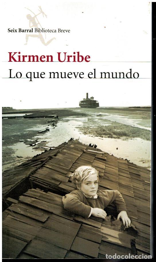 Libros: LO QUE MUEVE EL MUNDO 1&ordf; edici&oacute;n en espa&ntilde;ol. - Foto 1