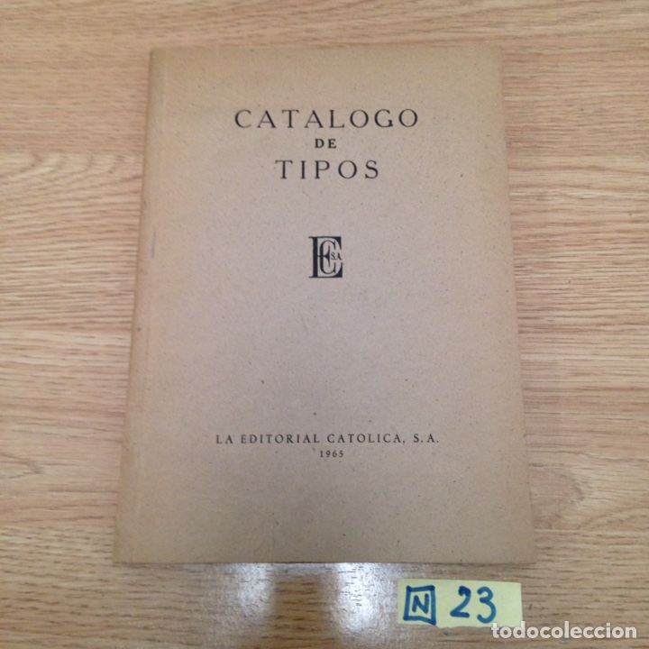 Libros: Catalogo de tipos , la editorial cat&oacute;lica 1965 - Foto 1