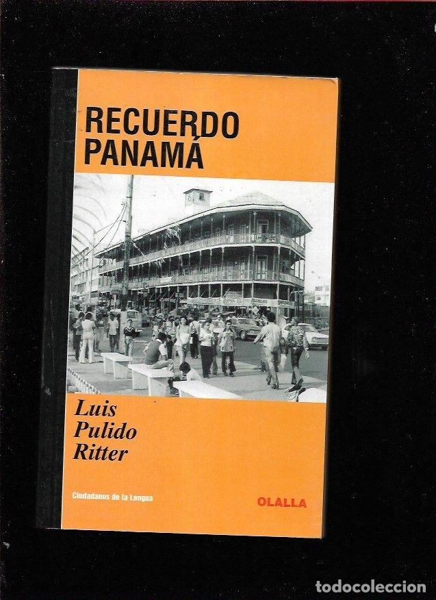 Libros: RECUERDO PANAMA - PULIDO RITTER, LUIS - Foto 6