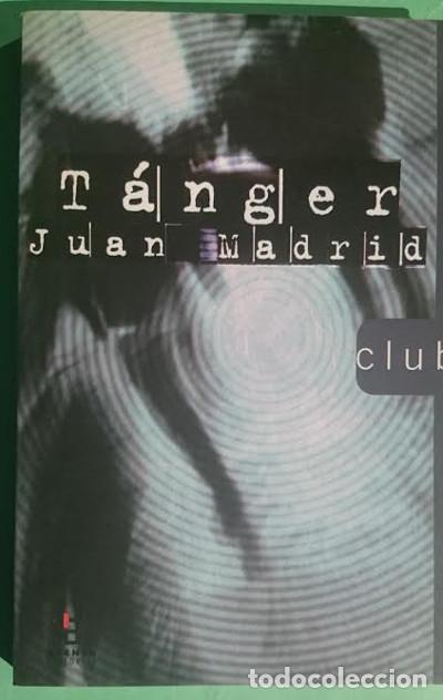 Libros: TANGER - JUAN MADRID - Foto 1